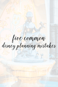 Plan a fun and stress-free Disney vacation by avoiding these five common Disney planning mistakes that every Disney goer has made at some point or another!