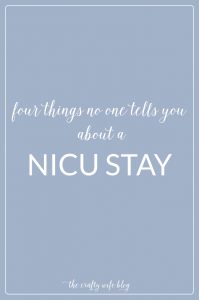 Having a baby stay in the NICU can be overwhelming and incredibly stressful. While the doctors try to prepare you the best they can, no one can fully prepare you for the wave of emotions and stress you will feel. Here are four things no one told us about our sons NICU stay.
