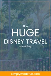 Find every tip and trick you'll need to plan your perfect Disney vacation with the tips and tricks in this HUGE Disney travel roundup post!