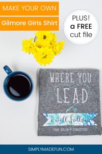 Gilmore Girls | Silhouette Cameo Crafts | Silhouette Cameo | Heat Transfer Vinyl