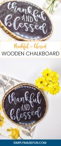 Holiday Crafts | Chalkboard Crafts | Thanksgiving Crafts | Thankful Chalkboard