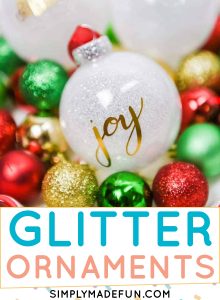 Easy glitter ornaments with vinyl