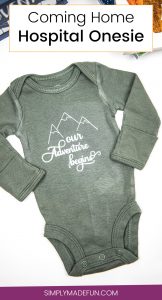 Coming Home Hospital Onesie | Newborn Onesie | Baby Clothes | Vinyl Crafts | Silhouette Cameo | Silhouette Cameo Crafts | Baby Shower Gift
