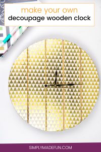 Decoupage Wooden Clock | Home Decor | Paper Crafts | Decoupage Crafts | Decoupage Ideas | Wooden Clock DIY | Home Decor Crafts