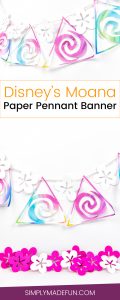Moana Paper Pennant Banner | Disney's Moana | Moana Crafts | Disney Crafts | Disney DIY | Paper Pennant Banner | DIY Banner