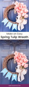 Easy Spring Tulip Wreath - Use silk flowers, burlap, a wood banner and your Silhouette Machine to create a gorgeous and unique wreath for your front door. It's so easy and the perfect 20 minute craft to DIY!