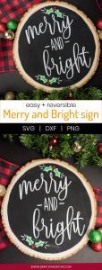 Merry and Bright Christmas Sign - I love saving room and money on Christmas decorations and reversible signs are the perfect way to do both! Using your cutting machine you can repurpose old holiday decor with a new rustic and minimalist design! Free SVG + PNG + DXF file included so you can make one too.