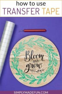 How to use transfer tape for your Silhouette and Cricut projects
