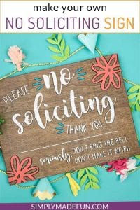 Make a no soliciting sign with your Silhouette Cameo and stencil vinyl
