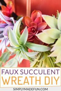 Use fake plants to make a faux succulent wreath for your front door!