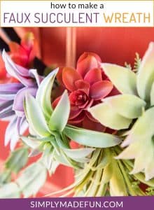 Use fake plants to make a faux succulent wreath for your front door!