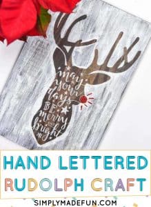 Hand Lettered Rudolph vinyl stencil on a wood sign